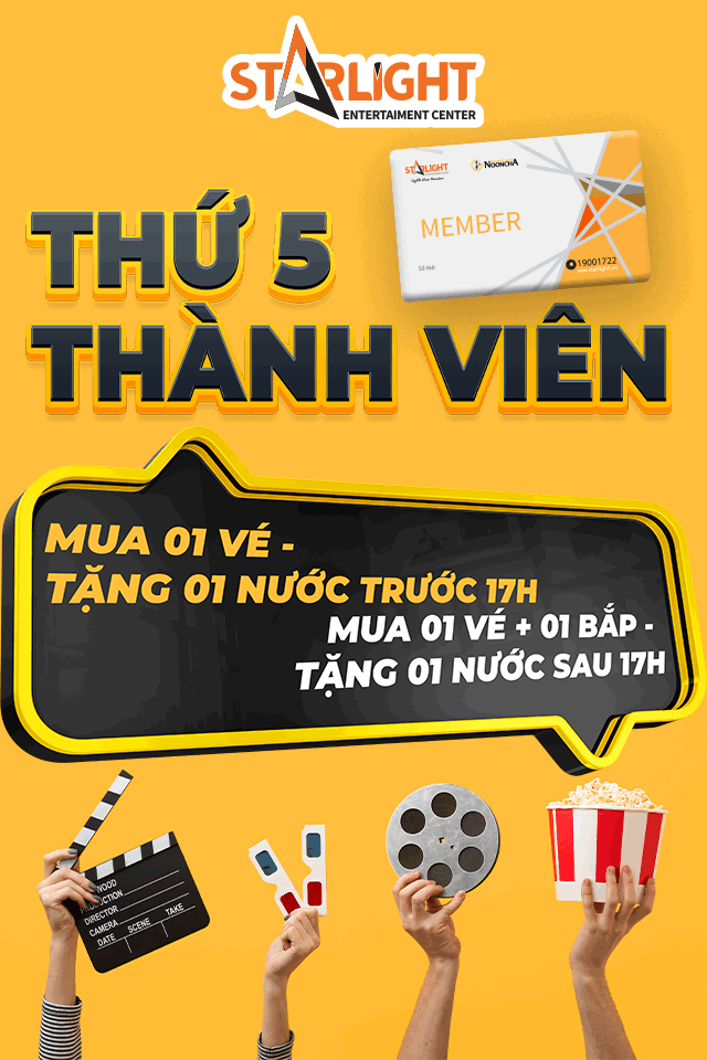 THỨ 5 THÀNH VIÊN – SIÊU BÃO ƯU ĐÃI TỪ STARLIGHT